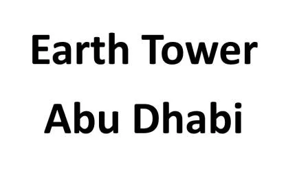 Earth Tower Abu Dhabi — UAE trademark in Class 35