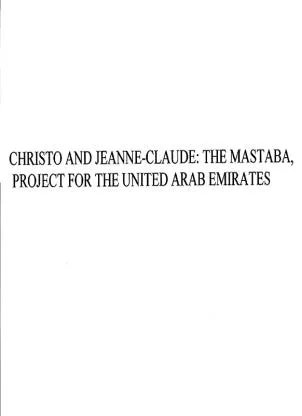 CHRISTO AND CLAUDE: THE - JEANNE PROJECT FOR THE UNITED ، MASTABA ARAB EMIRATES