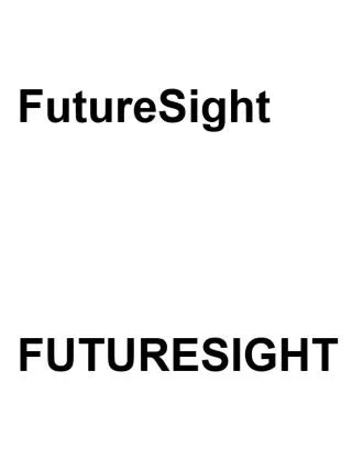 FutureSight, FUTURESIGHT
