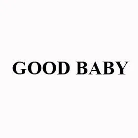 GOOD BABY