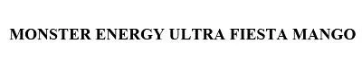MONSTER ENERGY ULTRA FIESTA MANGO — UAE trademark in Class 32
