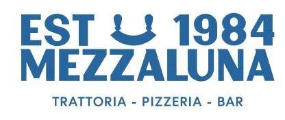 EST 1984 MEZZALUNA TRATTORIA PIZZERIA BAR