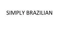 SIMPLY BRAZILIAN