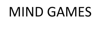MIND GAMES