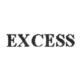 EXCESS