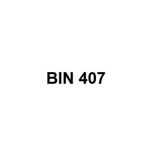 BIN 407