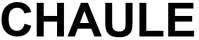 CHAULE