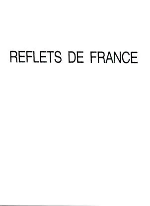 REFLETS DE FRANCE