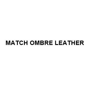 MATCH OMBRE LEATHER