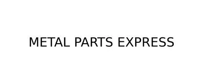 METAL PARTS EXPRESS — UAE trademark in Class 40