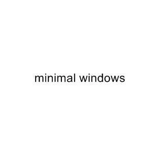 minimal windows