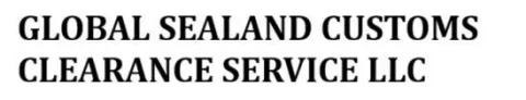 GLOBAL SEALAND CUSTOMS CLEARANCE SERVICESLLC