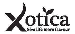 Xotica Give li 8eoi more flavour