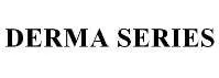 DERMA SERIES