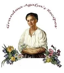 Grandma Agafya's Recipes