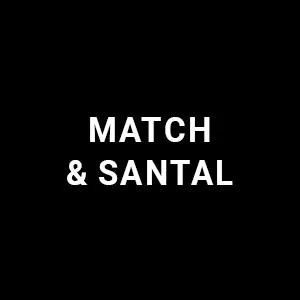 MATCH & SANTAL