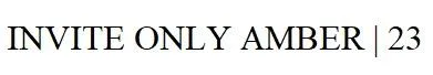 INVITE ONLY AMBER | 23 — UAE trademark in Class 3