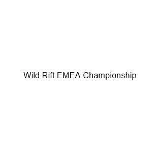 Wild Rift EMEA Championship