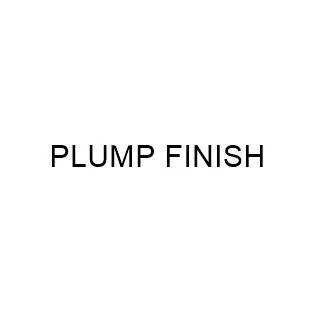 PLUMP FINISH