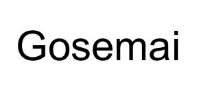 Gosemai