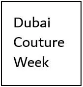 Dubai Couture Week — UAE trademark in Class 41