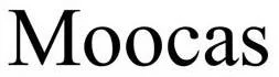 Moocas