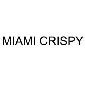 MIAMI CRISPY