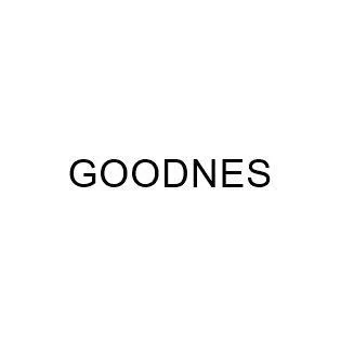 GOODNES