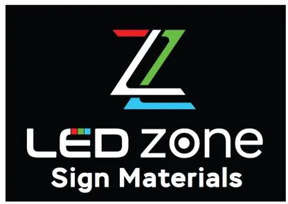 LED ZONE Sign Materials