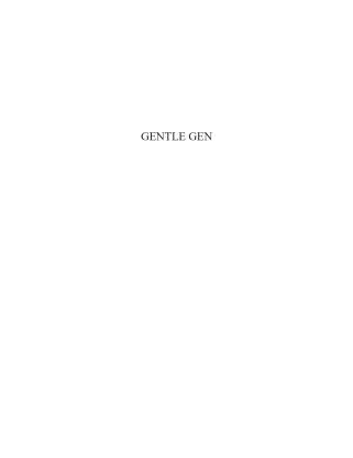 GENTLE GEN