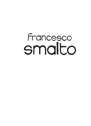 FRANCESCO SMALTO