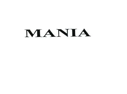 MANIA