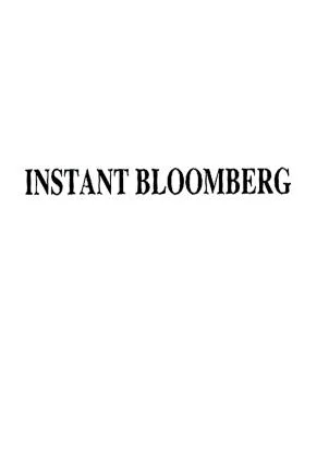 INSTANT BLOOMBERG