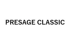 PRESAGE CLASSIC