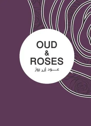 OUD & ROSES عود أند روز
