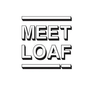 MEET LOAF