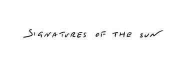 SIGNATURES OF THE SUN