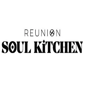 REUNION SOUL KiTCHEN