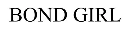 BOND GIRL — UAE trademark in Class 16