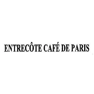 ENTRECOTE CAFE DE PARIS