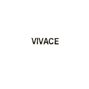 VIVACE