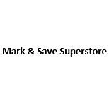 Mark & Save Superstore