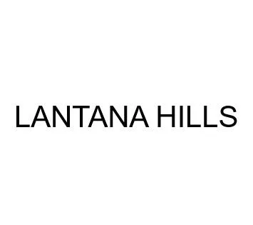 LANTANA HILLS — UAE trademark in Class 36
