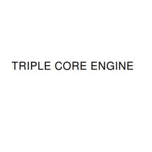 TRIPLE CORE ENGINE — UAE trademark in Class 9