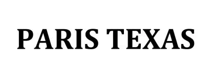 PARIS TEXAS