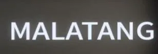 MALATANG