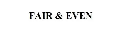 FAIR & EVEN — UAE trademark in Class 3