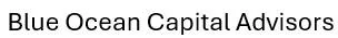 Blue Ocean Capital Advisors