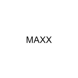 MAXX