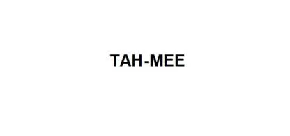 TAH-MEE